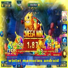 winter memories android